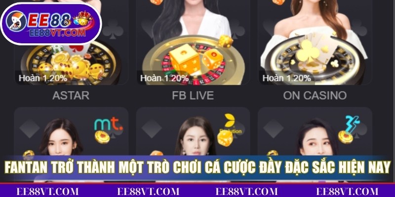 Fantan đã trở thành một trò chơi cá cược đầy đặc sắc hiện nay