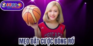 Mẹo Đặt Cược Bóng Rổ